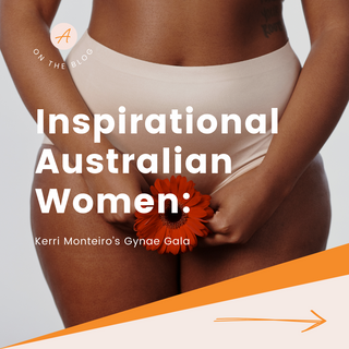 Inspirational Australian Women: Kerri Monteiro’s Gynae Gala