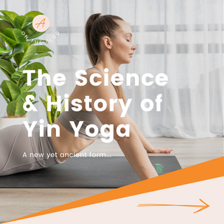 The Science and History Behind Yin Yoga