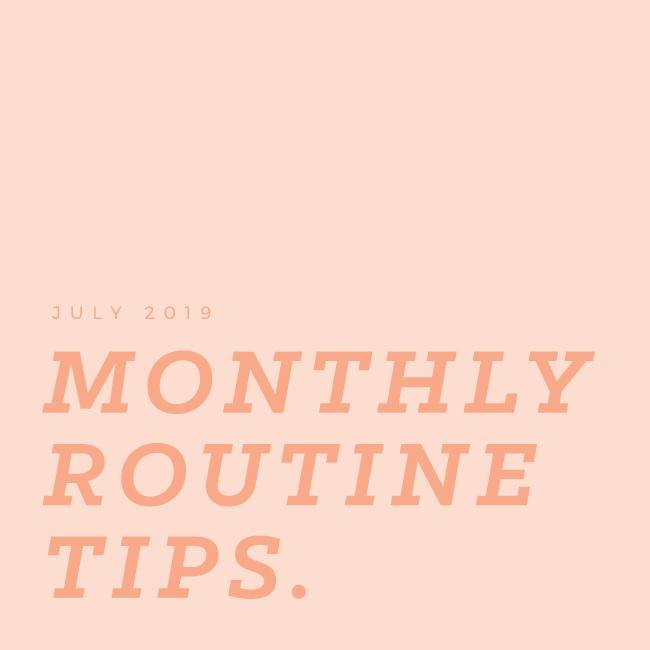 MONTHLY ROUTINE TIPS: JULY 2019 - Aleenta BARRE
